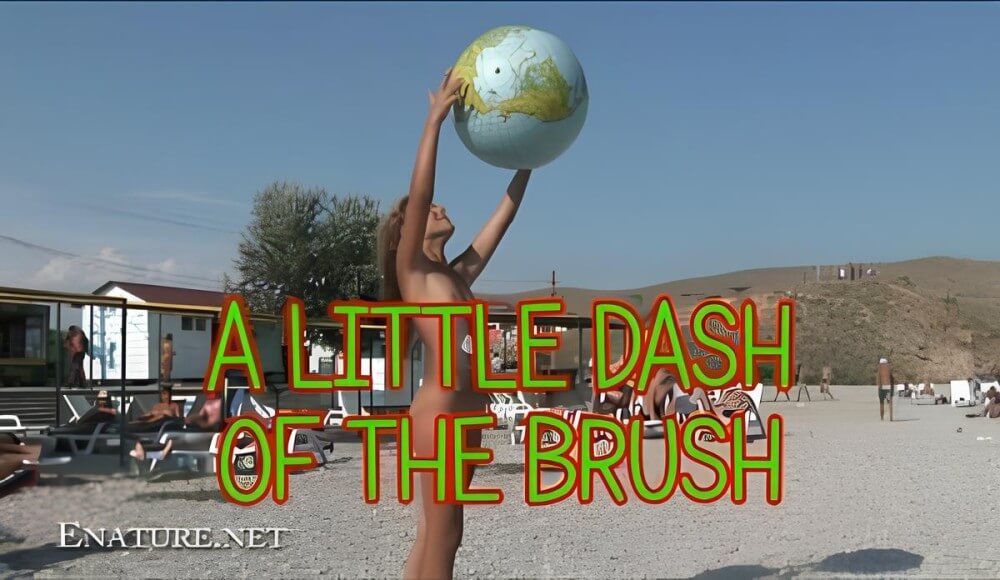 Enature: A little dash of the brush - Nudity as a natural part of human existence