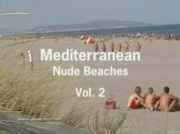 Mediterranean nude beaches vol 2 - The desire to connect with nature and be unclothed